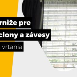 Ako namontovať garniže pre záclony a závesy bez vŕtania